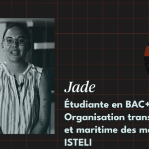Rencontrez Jade Étudiante en BAC+2 Organisation transport aérien et maritime des marchandises