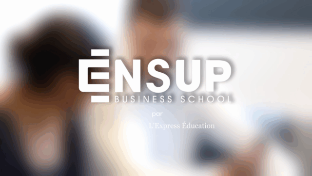 Découvrez ENSUP Business School