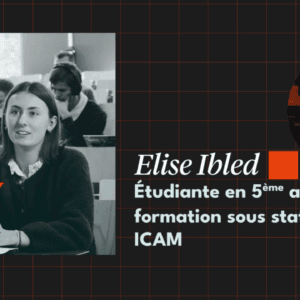 Elise Ibled, Étudiante en 5e année de la formation sous statut étudiant