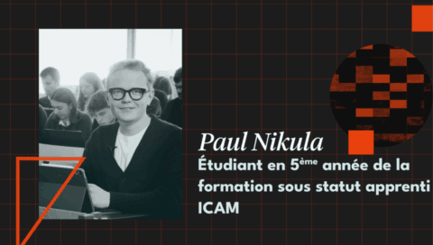 Paul Nikula, Étudiant en 5e année de la formation sous statut apprenti