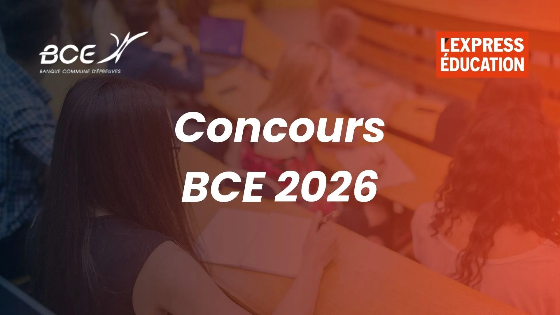 Concours BCE 2026 : dates, écrits, oraux.