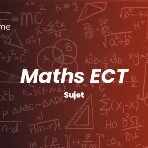 Le sujet de maths ECT du concours ECRICOME 2026