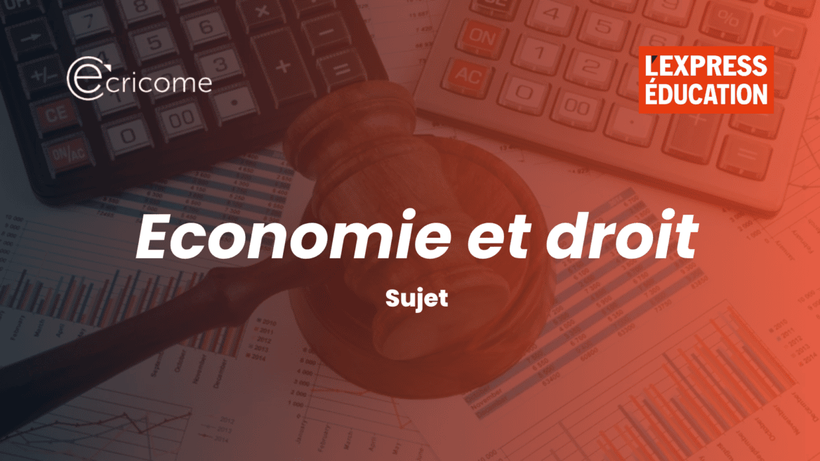 Le sujet d'économie et droit du concours ECRICOME 2026