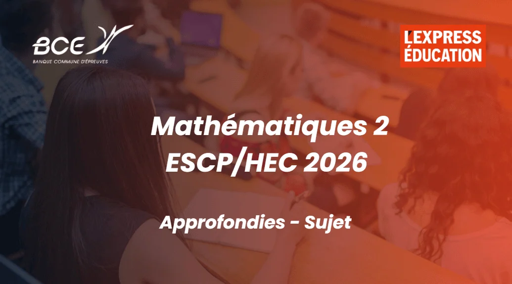 Mathématiques 2 ESCP/HEC 2026