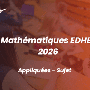 Mathématiques EDHEC 2026