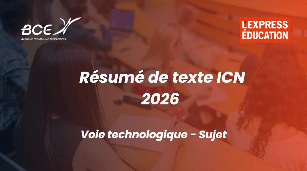 Résumé de texte ICN 2026