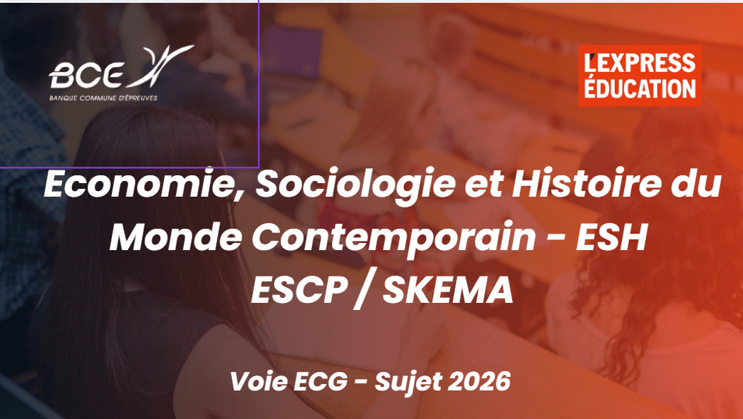 Economie, Sociologie et Histoire du Monde Contemporain - ESH ESCP / SKEMA