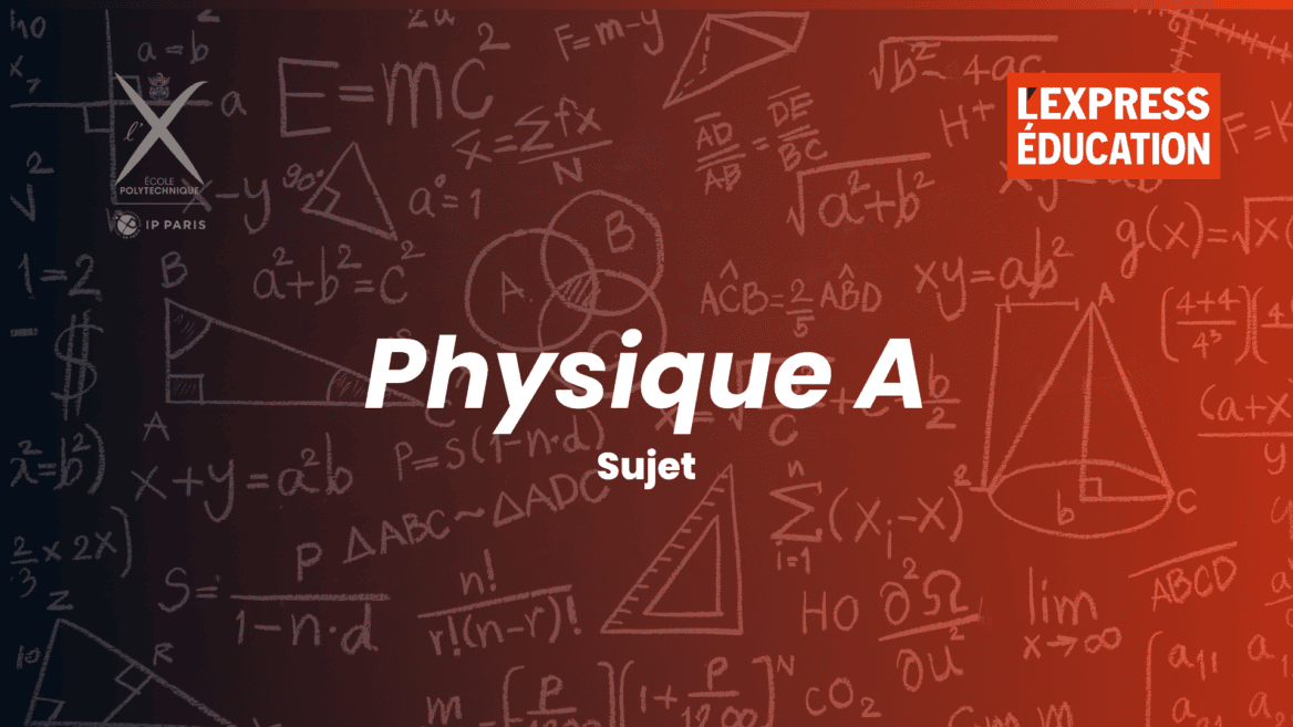 Le sujet de physique A du concours X-ENS 2026