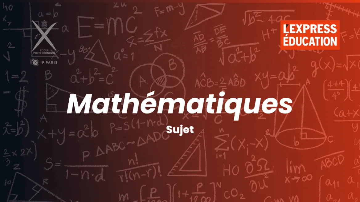 Le sujet de Mathématiques du concours X-ENS 2026