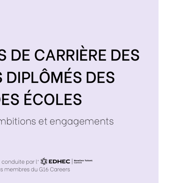 Débuts de carrière des jeunes diplômés des grandes écoles, étude 2026 G16 EDHEC.