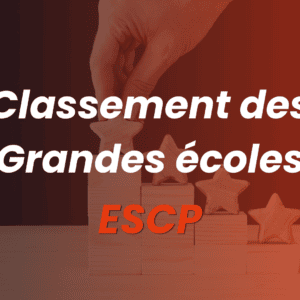 Le positionnement de l'ESCP dans les classements du PGE