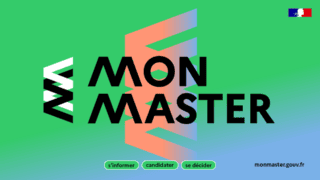 Mon Master plateforme dorientation et de candidature officielle : sinformer, candidater, se décider, gouv.fr.