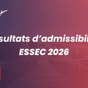 Résultats d’admissibilité ESSEC 2026, lien officiel, date de publication, barre 2025, oraux, places et conseils pour la suite du concours BCE.