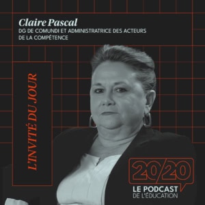 Portrait de Claire Pascal, podcast 20/20 sur éducation, orientation et égalité pour étudiants post-bac.