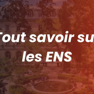 École normale supérieure (ENS) : bâtiment historique, cour jardinée et étudiants.