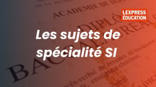Sujets de spécialité SI pour le baccalauréat, visuel LExpress Éducation.