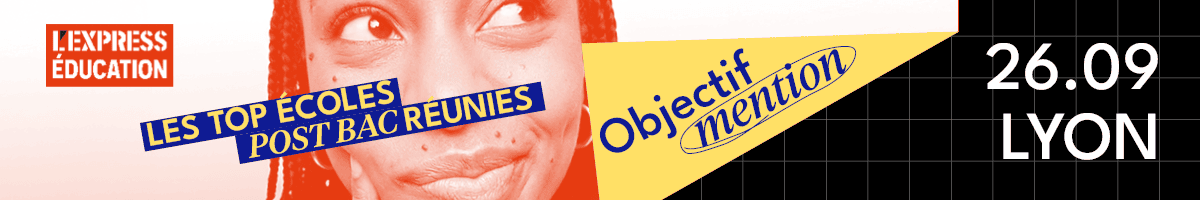 Top écoles post-bac Lyon 26.09, salon LExpress Éducation «Objectif mention».